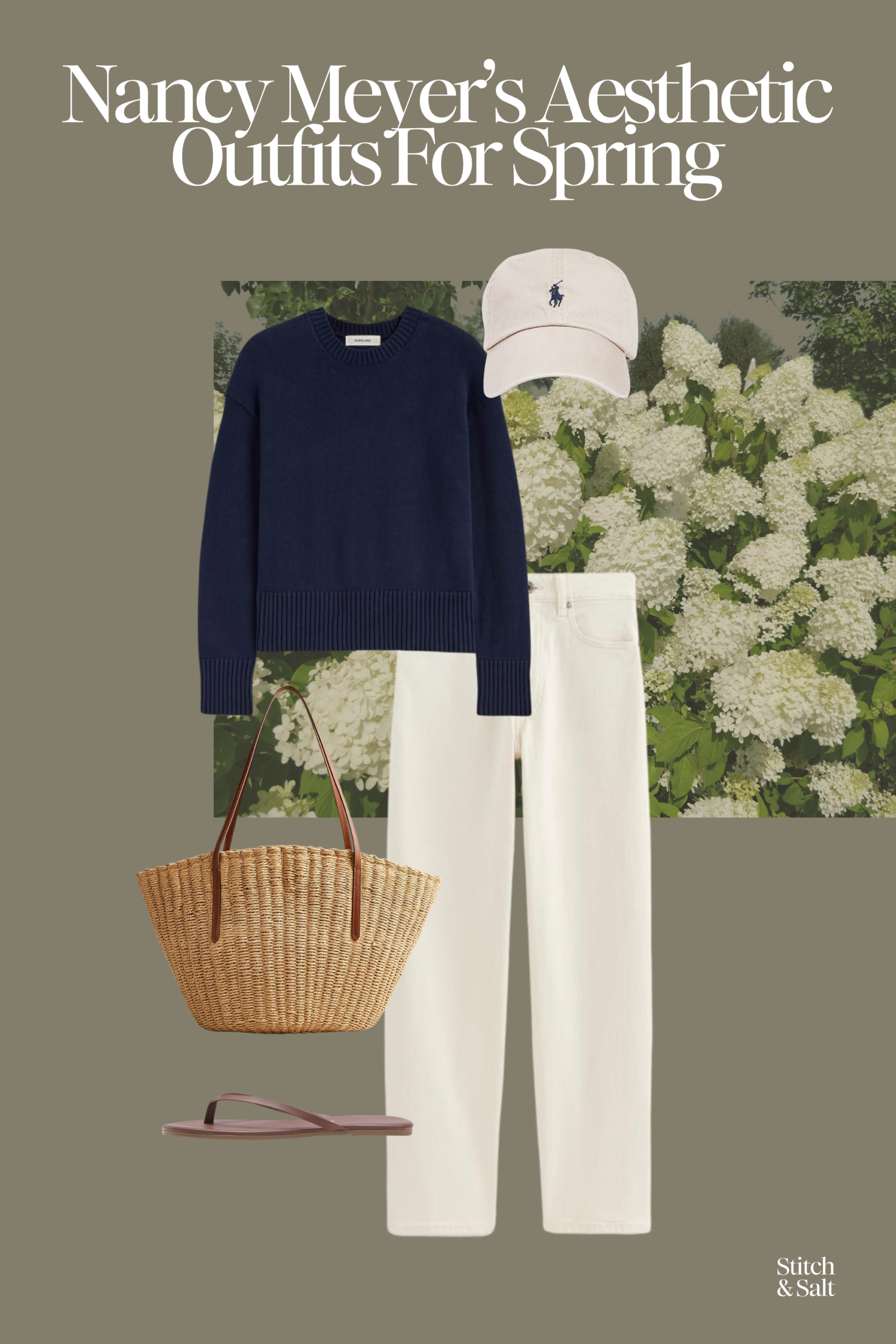 nancy meyer's spring outfit with a navy sweater, white jeans, brown leather sandals, a woven bag, and a baseball cap